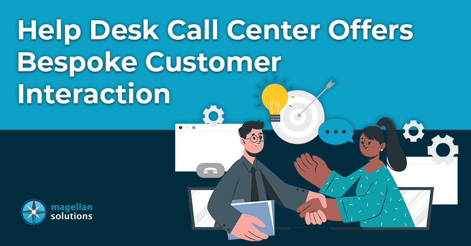 Help Desk Call Center Offers Bespoke Customer Interaction banner