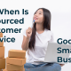 When is outsourced customer service good for small business banner