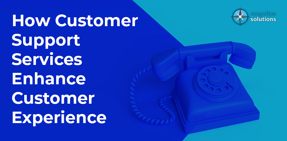 How Customer Support Services Enhances Customer Experience banner