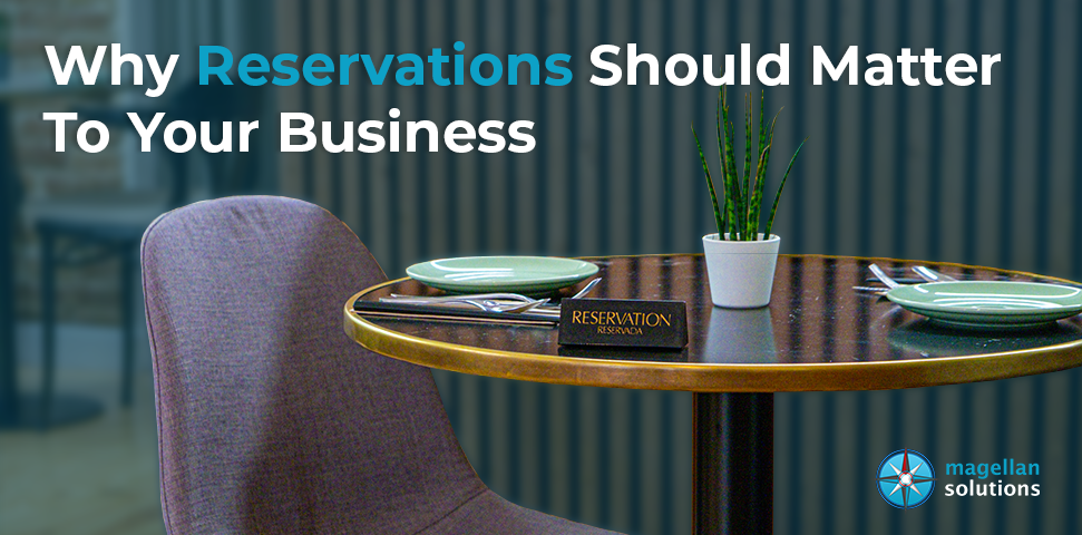 Why Reservations Should Matter To Your Business banner