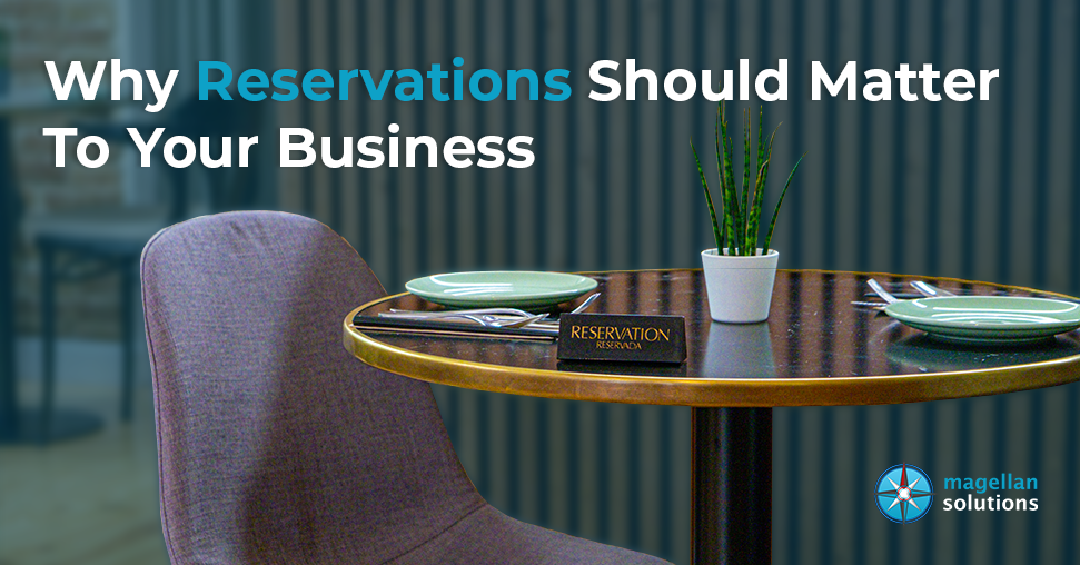 Why Reservations Should Matter To Your Business banner
