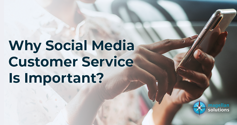 Why Social Media Customer Service Is Important banner