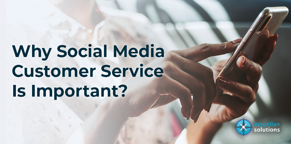 Why Social Media Customer Service Is Important banner