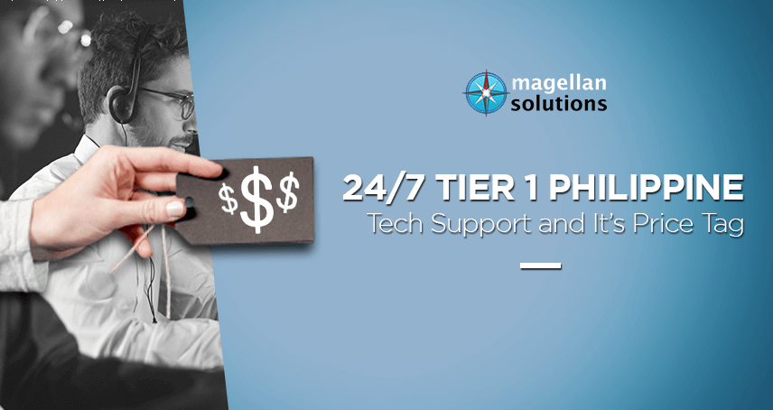 blog banner for 24/7 Tier 1 Philippine Tech Support And Its Price Tag