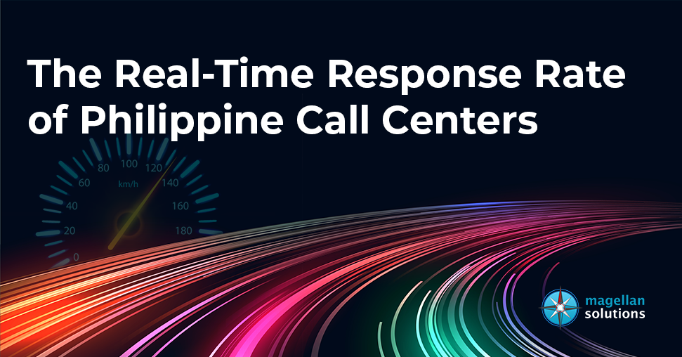 The Real-Time Response Rate of Philippine Call Centers banner