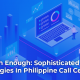High Tech Enough: Sophisticated Technologies In Philippine Call Centers banner