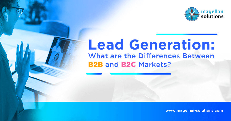 Lead Generation for B2B and B2C