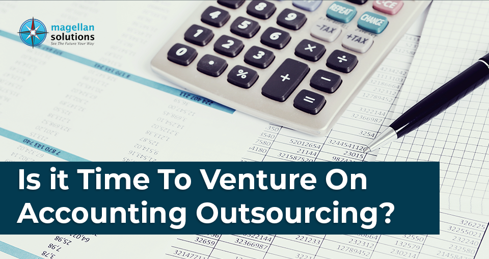 Is it Time to Venture on Accounting outsourcing banner