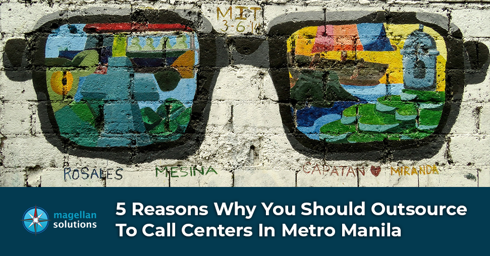5 reasons why you should outsource to call centers in Metro Manila banner