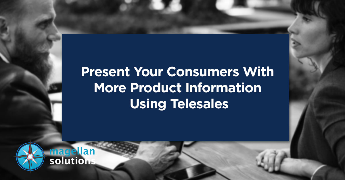 Present-Your-Consumers-With-More-Product-Information-Using-Telesales