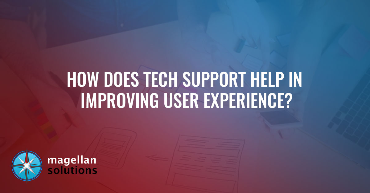 How-Does-Tech-Support-Help-In-Improving-User-Experience-