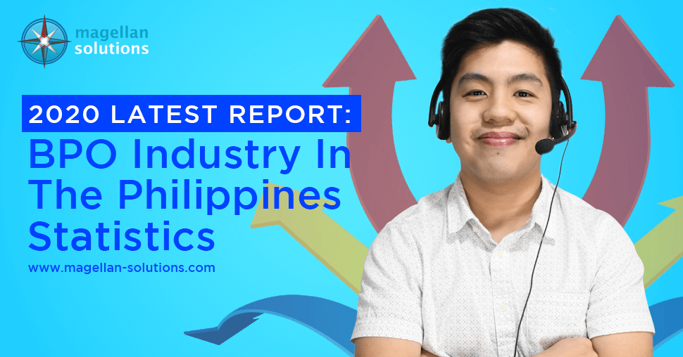 Check out the latest report about the BPO industry in the Philippines for the year 2020. Visit Magellan Solutions' website now!