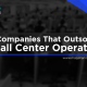 companies that outsource call center