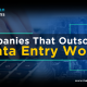 companies that outsource data entry work