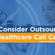 healthcare call center