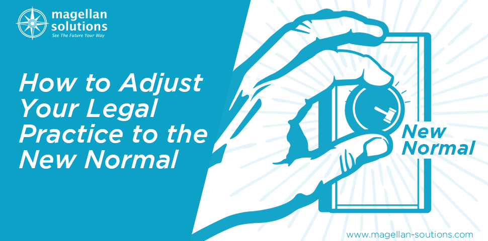 how to adjust your legal practice to the new normal