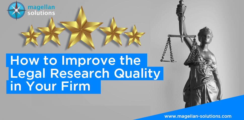 How to Improve the Legal Research Quality in Your Firm