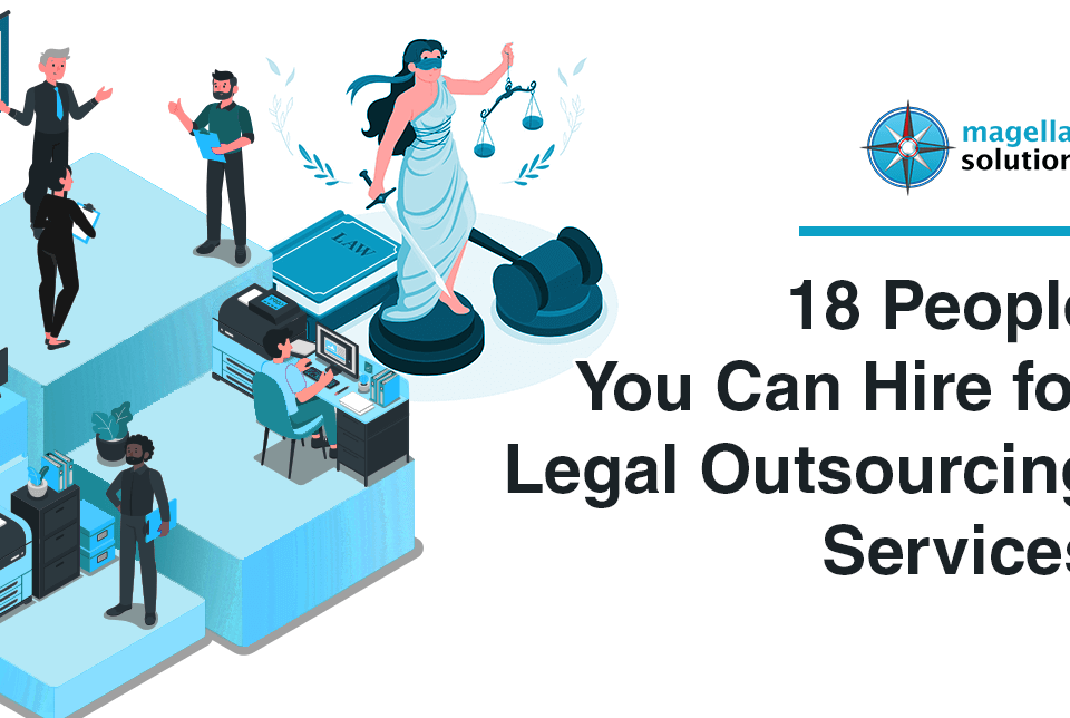 A blog banner by Magellan Solutions titled 18 People You Can Hire for Legal Outsourcing Services