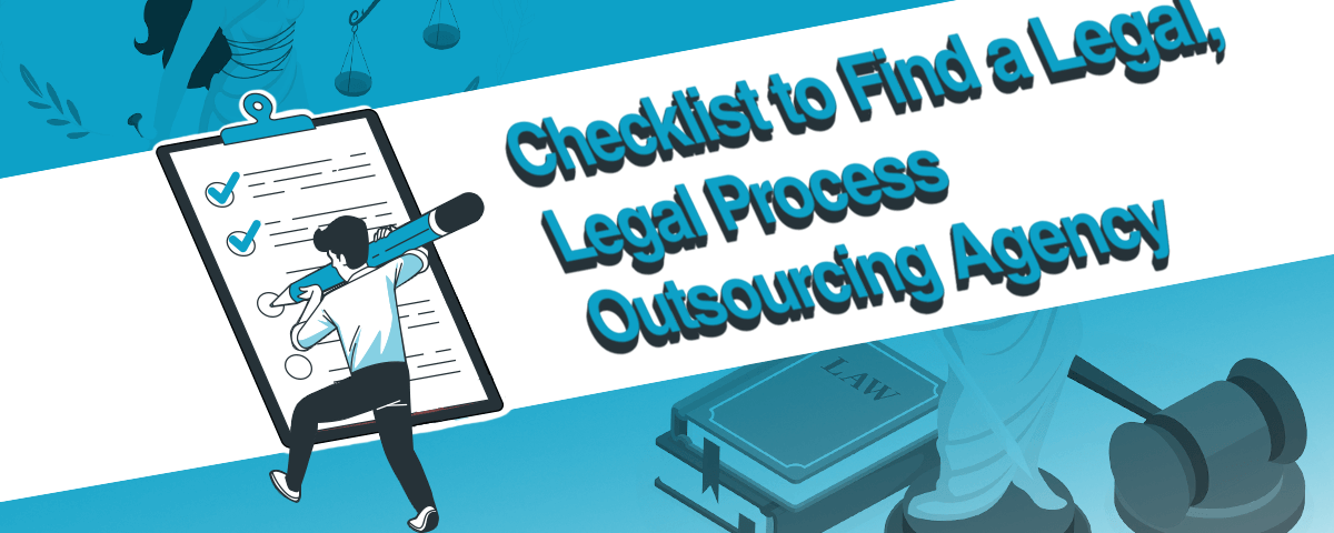 A blog banner by Magellan Solutions about Checklist of how to find a legal LPO agency