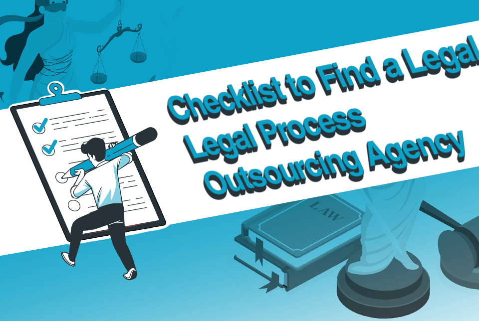 A blog banner by Magellan Solutions about Checklist of how to find a legal LPO agency