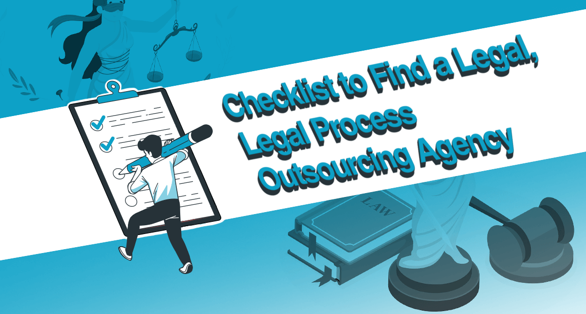 A blog banner by Magellan Solutions about Checklist of how to find a legal LPO agency