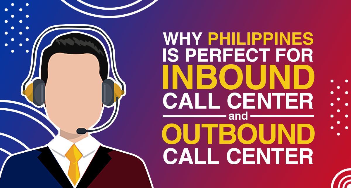 A blog banner by Magellan Solutions titled Why is the Philippines Great for Inbound Call Center and Outbound Call Center?