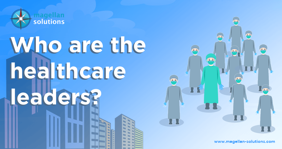 A blog banner for Who are the Healthcare Leaders?