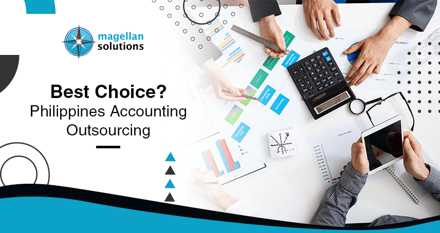 A blog banner by Magellan Solutions About Best Choice? Philippine Accounting Outsourcing