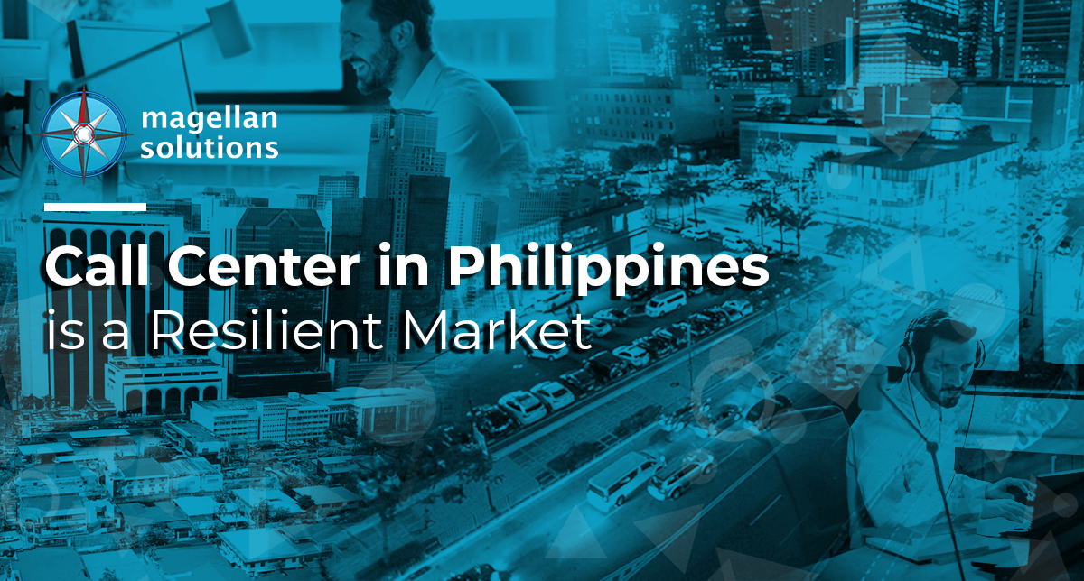 A blog banner by Magellan Solutions about Call Center in Philippines a Resilient Market