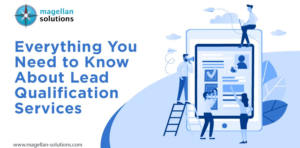 A blog banner for Everything You Need to Know About Lead Qualification Services