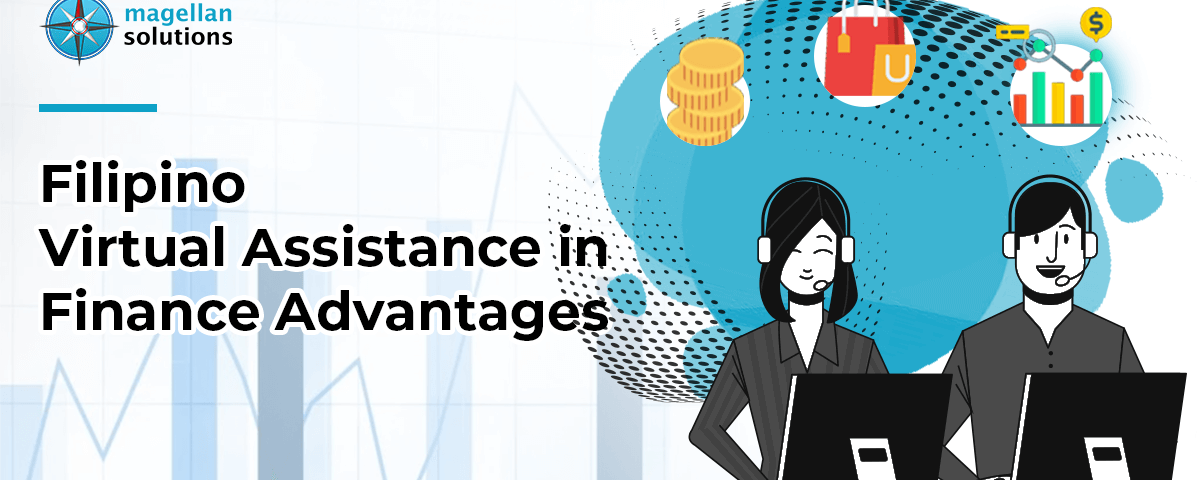 A blog banner for Filipino Virtual Assistance in Finance Advantages