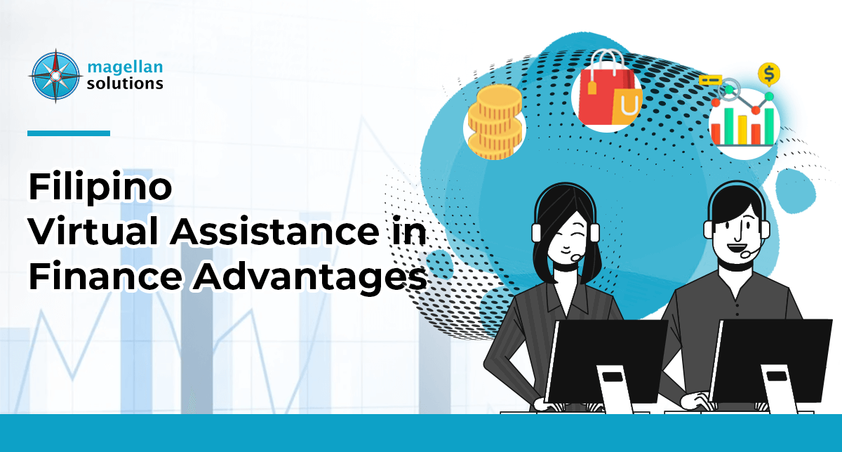 A blog banner for Filipino Virtual Assistance in Finance Advantages