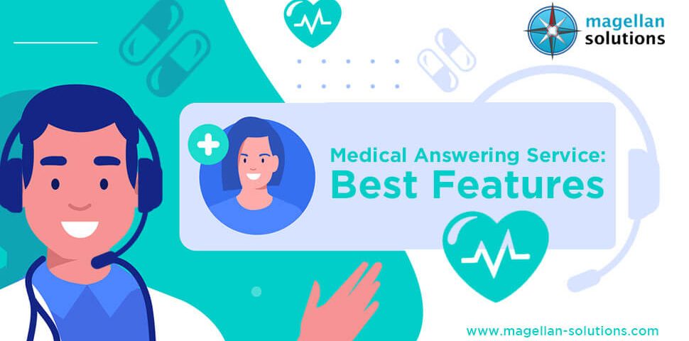 Medical Answering Service: Best Features