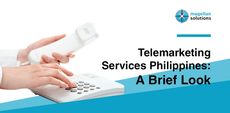 A blog banner for Telemarketing Services Philippines A Brief Look