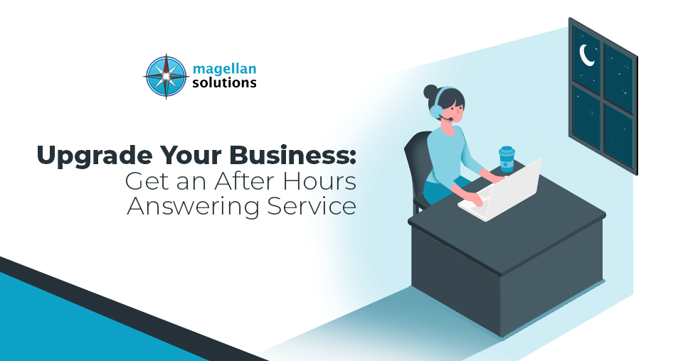 A blog banner for Upgrade Your Business: Get an After Hours Answering Service