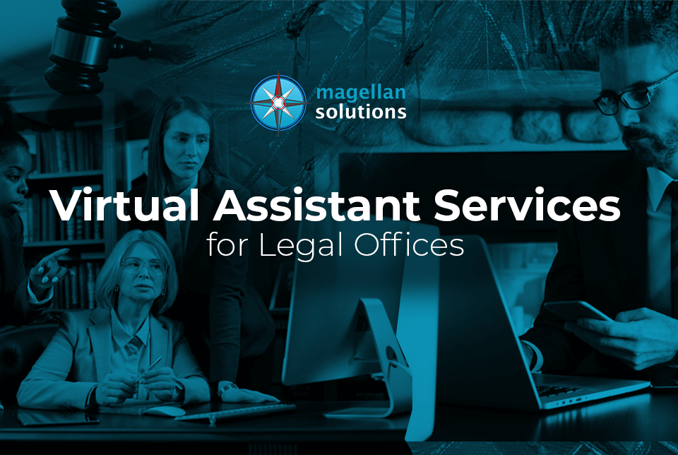 A blog banner by Magellan Solutions titled Virtual Assistant Services for Legal Offices