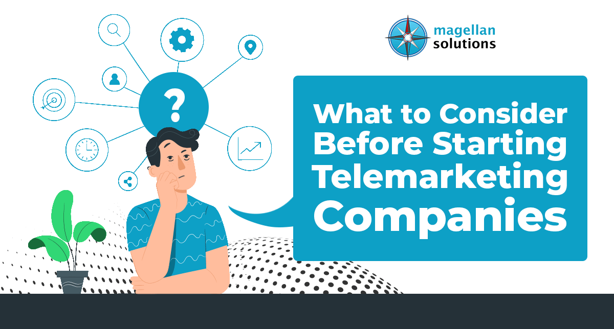 What to Consider Before Starting Telemarketing Companies