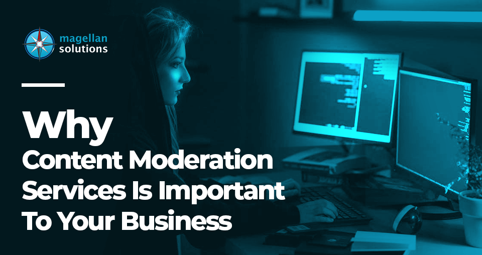 A blog banner by Magellan Solutions about Content Moderation Services