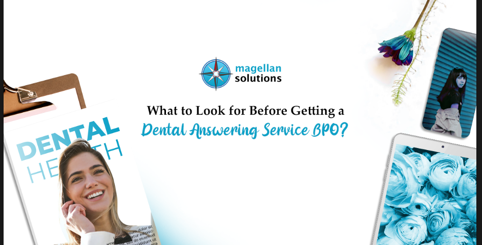 A blog banner for What to Look for Before Getting a Dental Answering Service BPO?