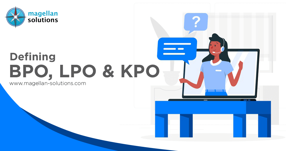 Defining BPO LPO & KPO
