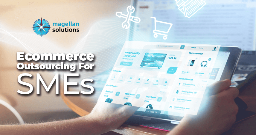 Ecommerce Outsourcing For SMEs