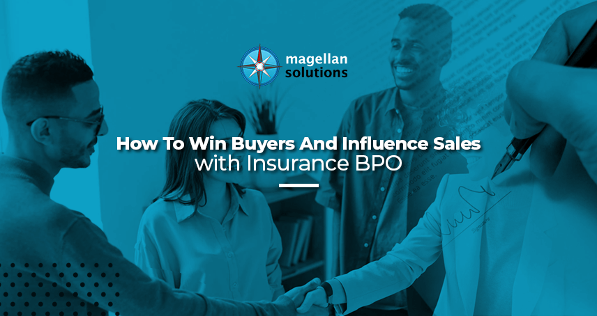A blog banner of How To Win Buyers And Influence Sales with Insurance BPO