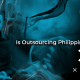 A blog banner by Magellan Solutions about Is Outsourcing Philippines Dead?