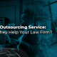 A blog banner by Magellan Solutions titled Litigation Outsourcing Service: How Can They Help Your Law Firm?