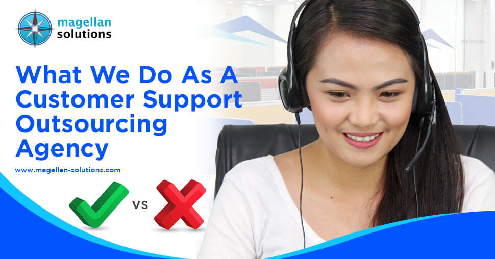 What We Do As A Customer Support Outsourcing Agency