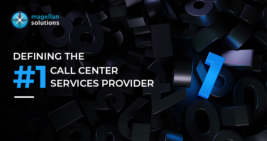 Defining The #1 Call Center Services Provider