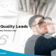 Quantity & Quality Leads For Appointment Setting Outsourcing