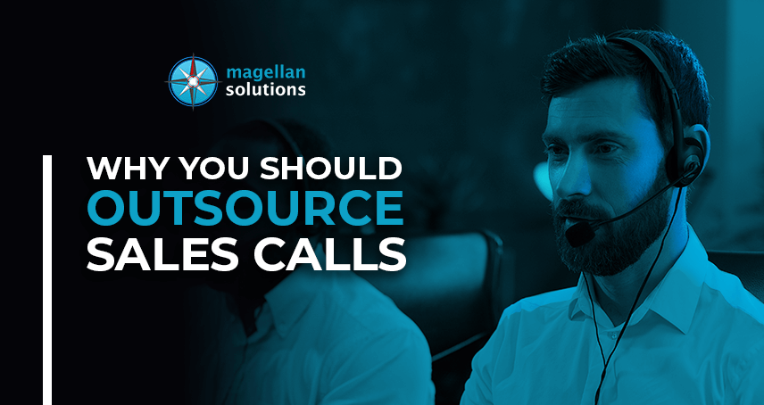 Why You Should Outsource Sales Calls