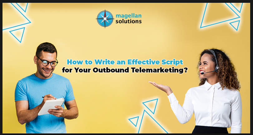 A blog banner by Magellan Solutions titled How to Write an Effective Script for Your Outbound Telemarketing?