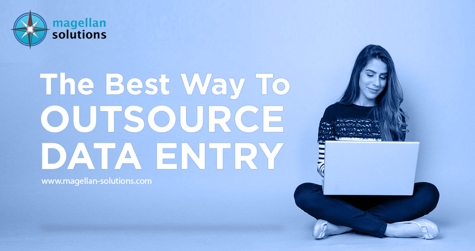 A blog banner for The Best Way To Outsource Data Entry